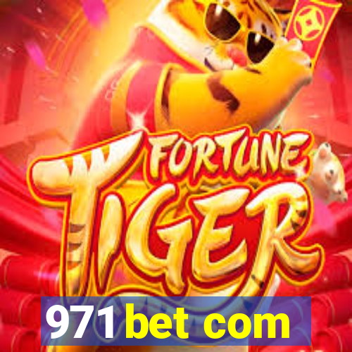 971 bet com